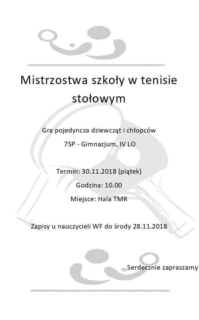 zaproszenie na mistrzostwa szkoły w tenisie stołowym